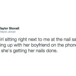I Sat Next To A Sorority Chick In The Nail Salon And Live-Tweeted Her Break Up With Her Boyfriend Over The Phone